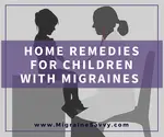 Get safe, effective home remedies for migraines in children. Download free resources: checklist, trigger tracker, and more. Help your child find relief today.