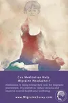 The best meditation books for migraine relief are the ones that work for you. Herbert Benson is the best, all the others that follow just follow his lead.