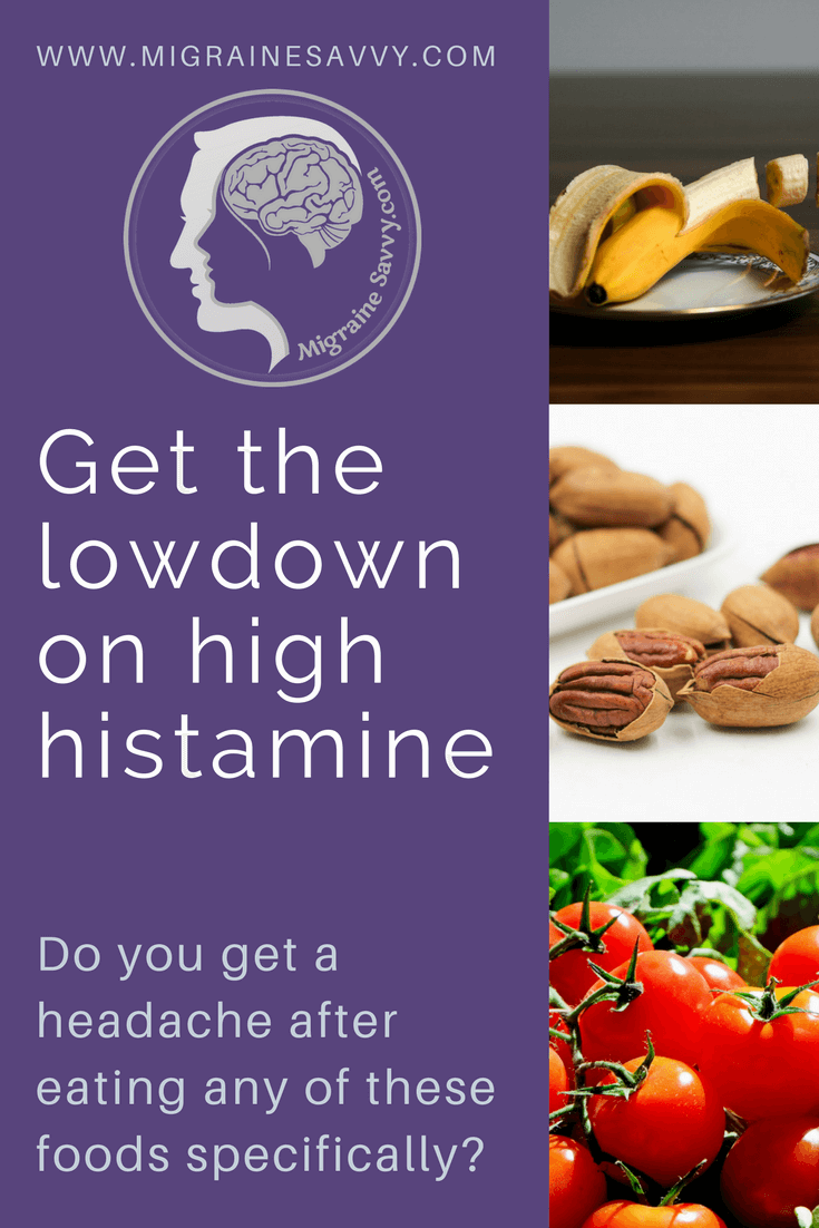 Get A Headache After Eating You Could Be Histamine Intolerant
