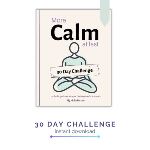 How to Reduce Anxiety Naturally: 30 Day Brain Training Challenge for People Living with Migraine