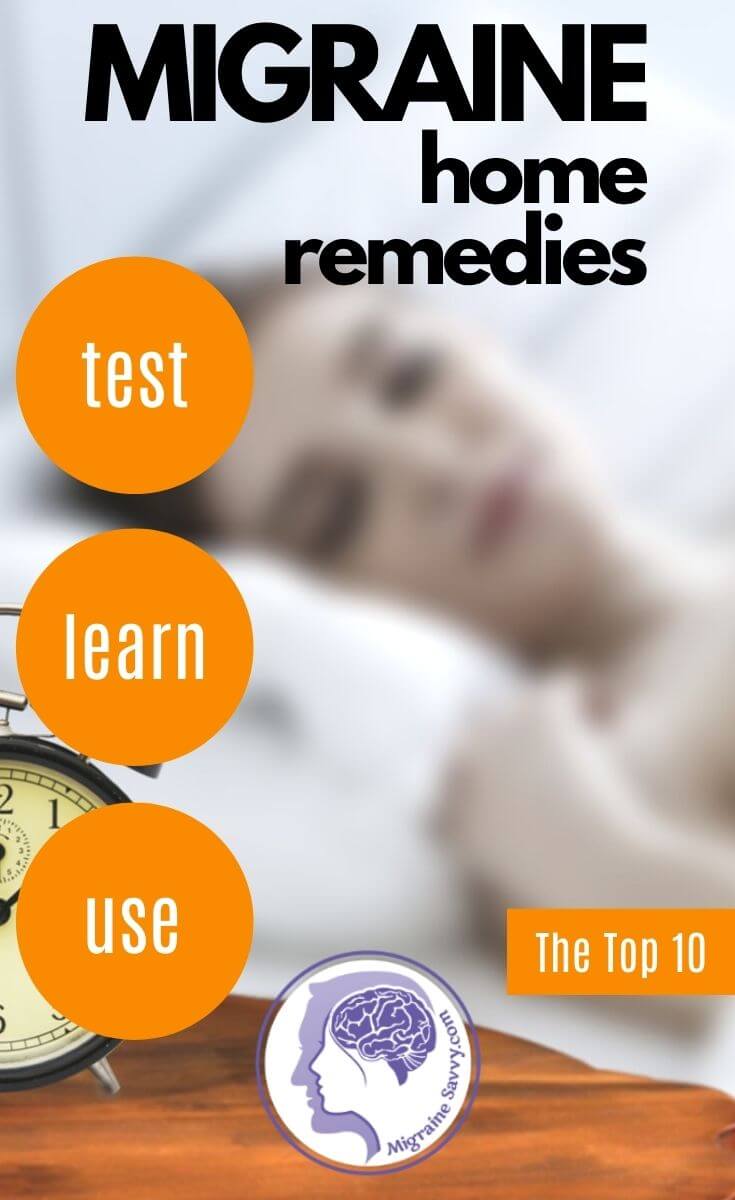 The Top 10 Migraine Home Remedies That Help Stop Pain @migrainesavvy #migrainerelief #stopmigraines #migraines