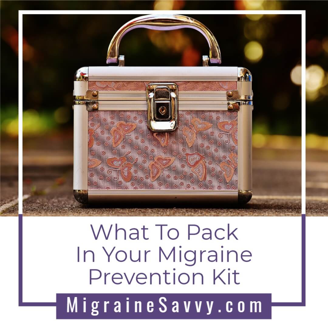 Are you prepared for your next attack? @migrainesavvy #migrainerelief #stopmigraines #migraine